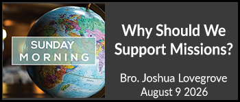Why Should We Support Missions?
